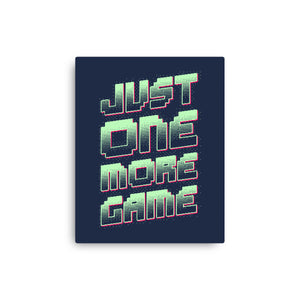 Just One More Game