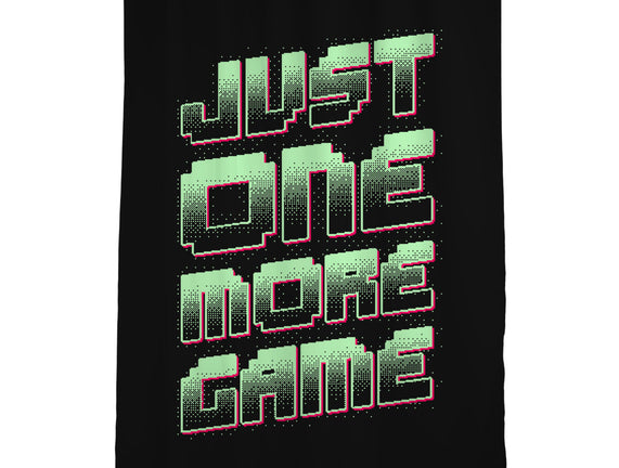 Just One More Game