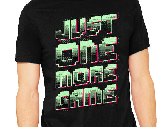 Just One More Game