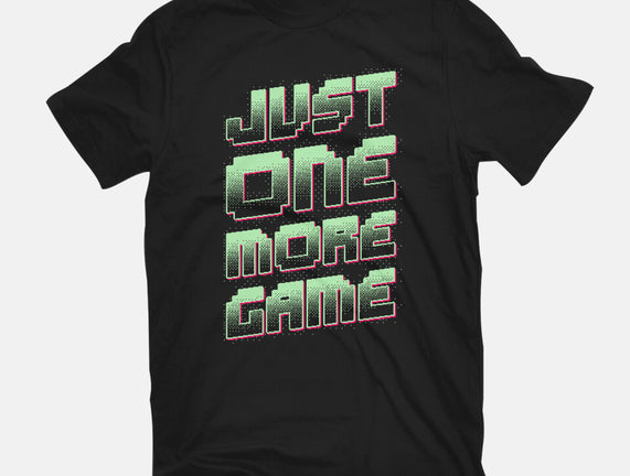 Just One More Game