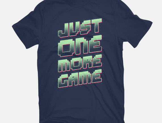 Just One More Game