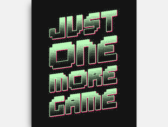 Just One More Game
