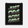 Just One More Game-None-Matte-Poster-XYZ Studio