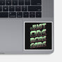 Just One More Game-None-Glossy-Sticker-XYZ Studio