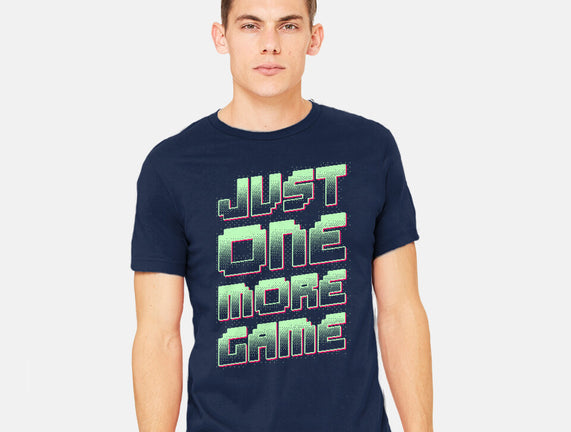 Just One More Game