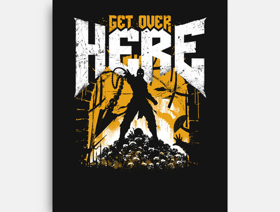 Get Over Here Slayer