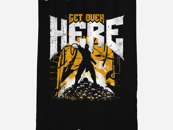 Get Over Here Slayer
