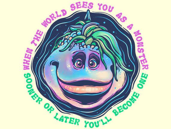 Becoming A Monster