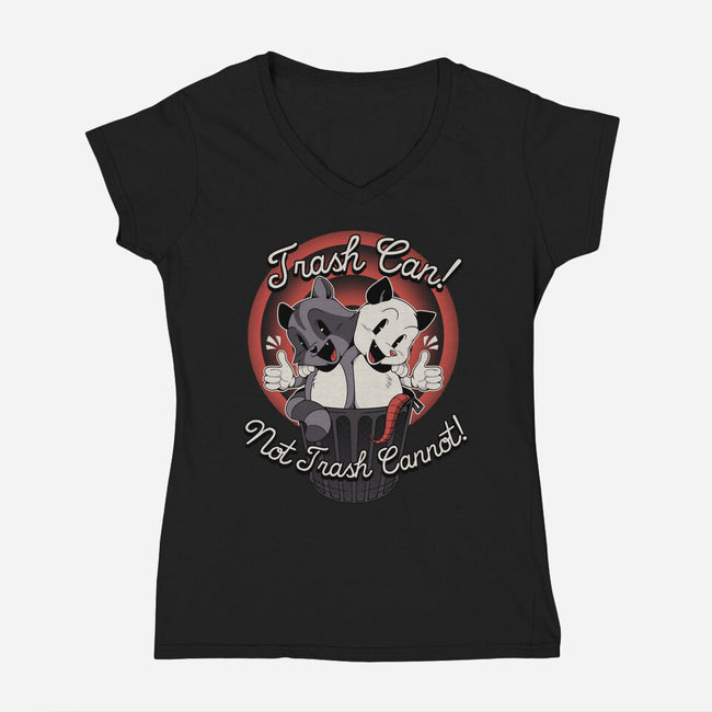 Trash Can Not Trash Can't-Womens-V-Neck-Tee-tobefonseca