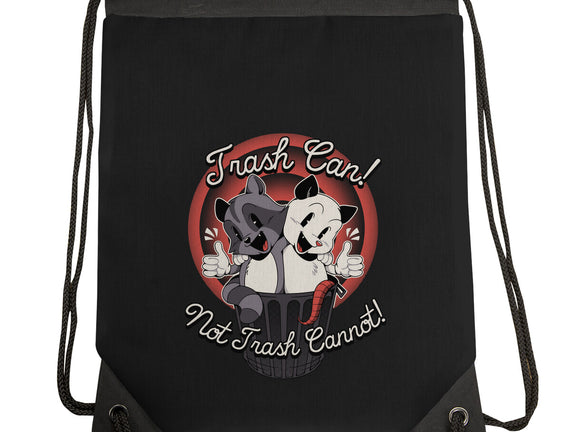 Trash Can Not Trash Can't