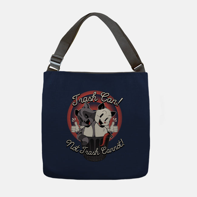 Trash Can Not Trash Can't-None-Adjustable Tote-Bag-tobefonseca