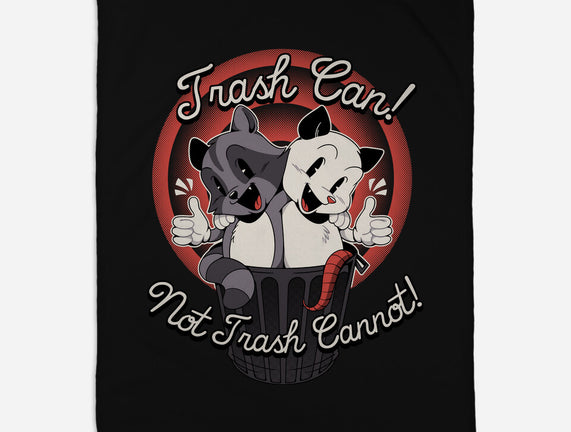 Trash Can Not Trash Can't