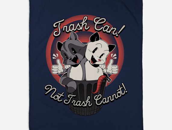 Trash Can Not Trash Can't