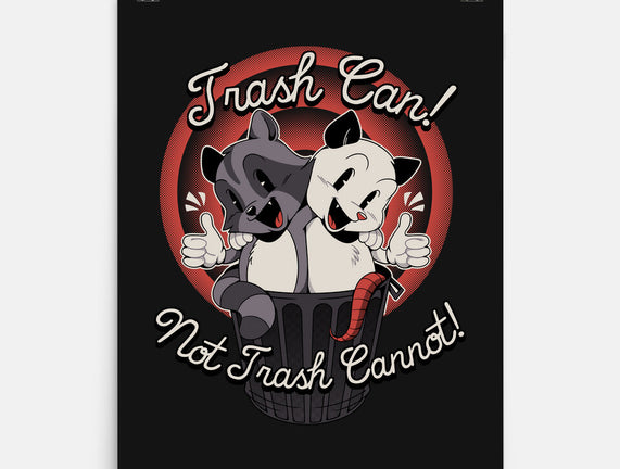 Trash Can Not Trash Can't