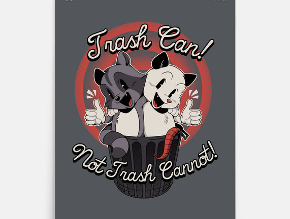 Trash Can Not Trash Can't