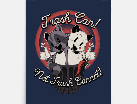 Trash Can Not Trash Can't