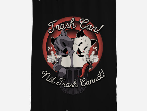 Trash Can Not Trash Can't
