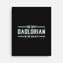 The Best Dadlorian In The Galaxy-None-Stretched-Canvas-tobefonseca