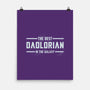 The Best Dadlorian In The Galaxy-None-Matte-Poster-tobefonseca