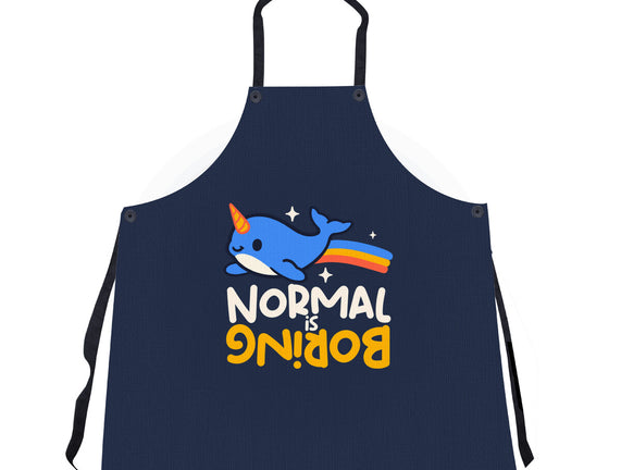 Normal Is Boring Narwhal