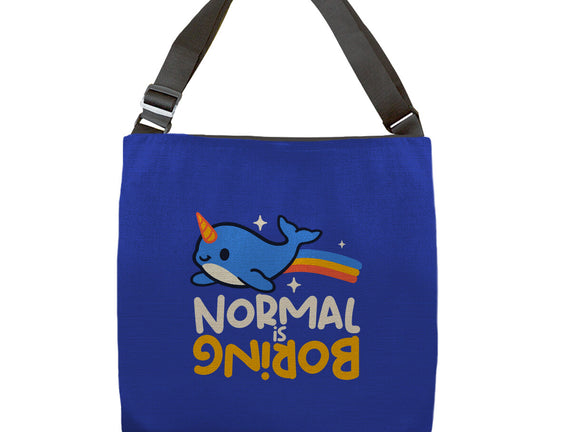 Normal Is Boring Narwhal