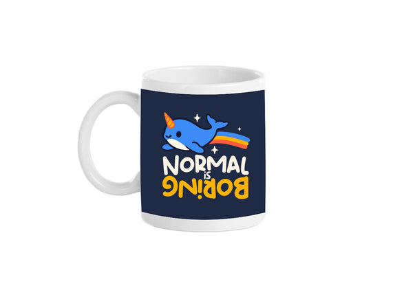 Normal Is Boring Narwhal