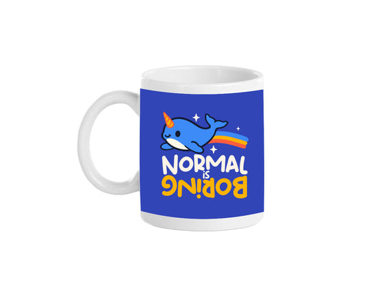 Normal Is Boring Narwhal