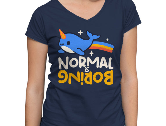 Normal Is Boring Narwhal
