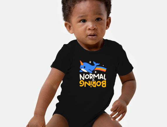 Normal Is Boring Narwhal