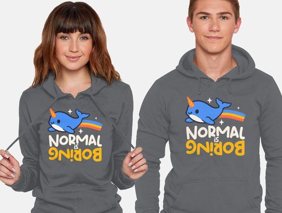 Normal Is Boring Narwhal