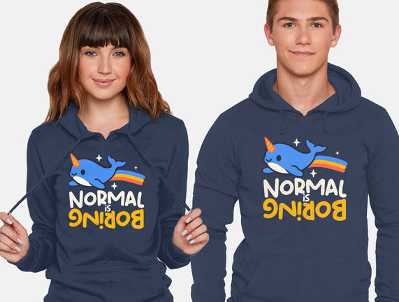 Normal Is Boring Narwhal
