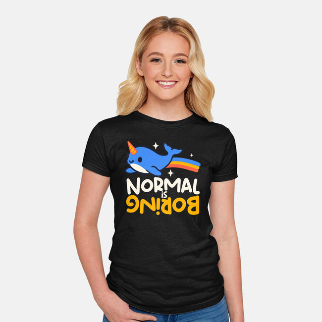 Normal Is Boring Narwhal-Womens-Fitted-Tee-NemiMakeit