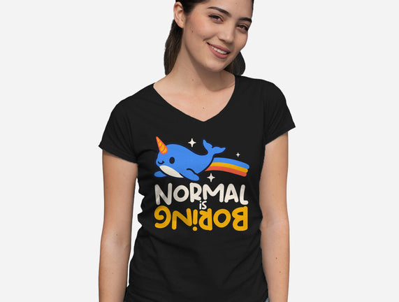 Normal Is Boring Narwhal