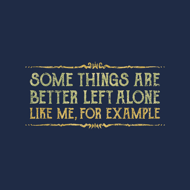 Better Left Alone-Baby-Basic-Tee-kg07