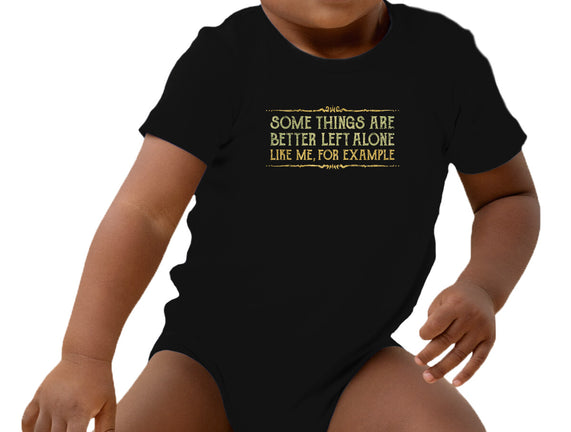 Better Left Alone