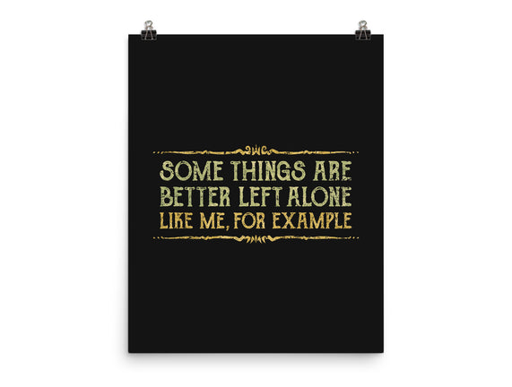 Better Left Alone