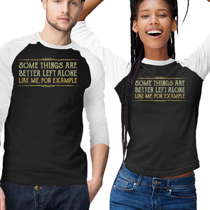 Better Left Alone