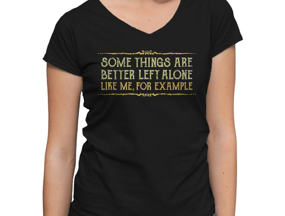 Better Left Alone