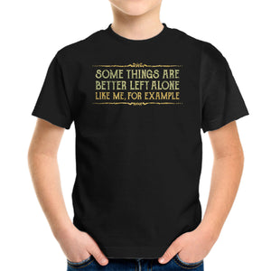 Better Left Alone