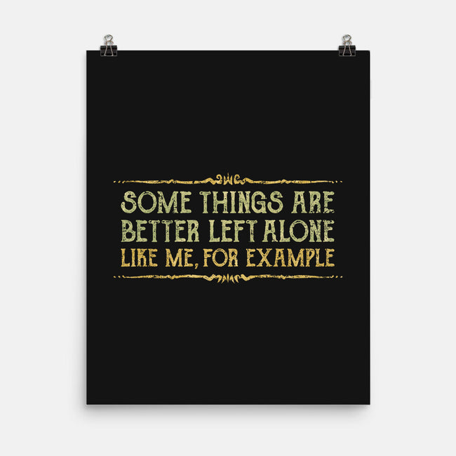 Better Left Alone-None-Matte-Poster-kg07