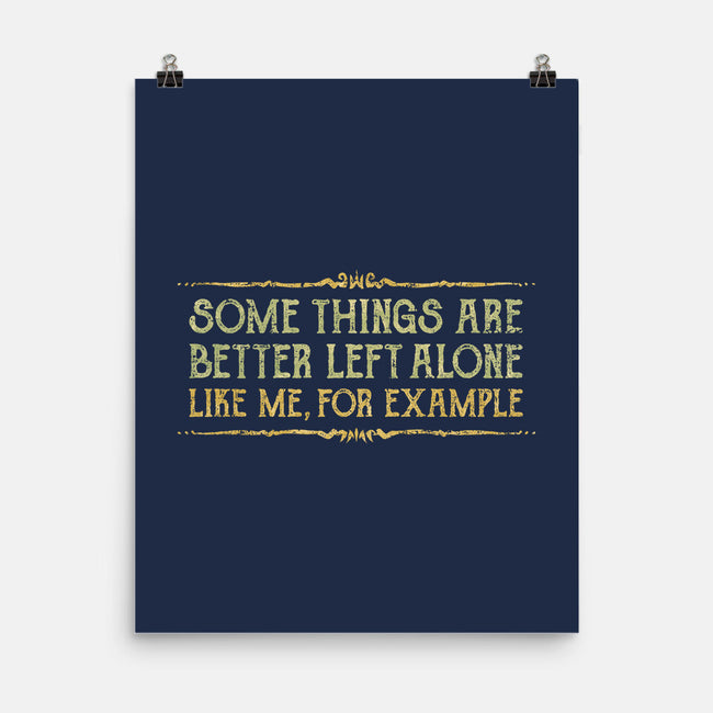 Better Left Alone-None-Matte-Poster-kg07