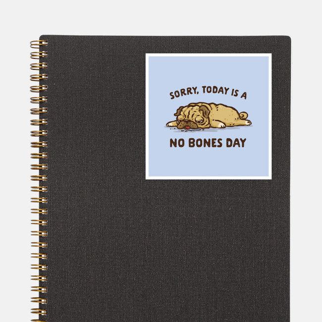 No Bones Day-None-Glossy-Sticker-kg07