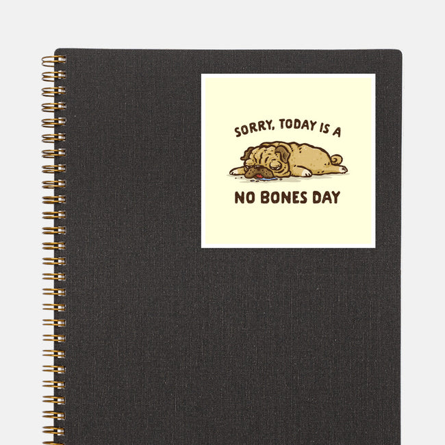 No Bones Day-None-Glossy-Sticker-kg07