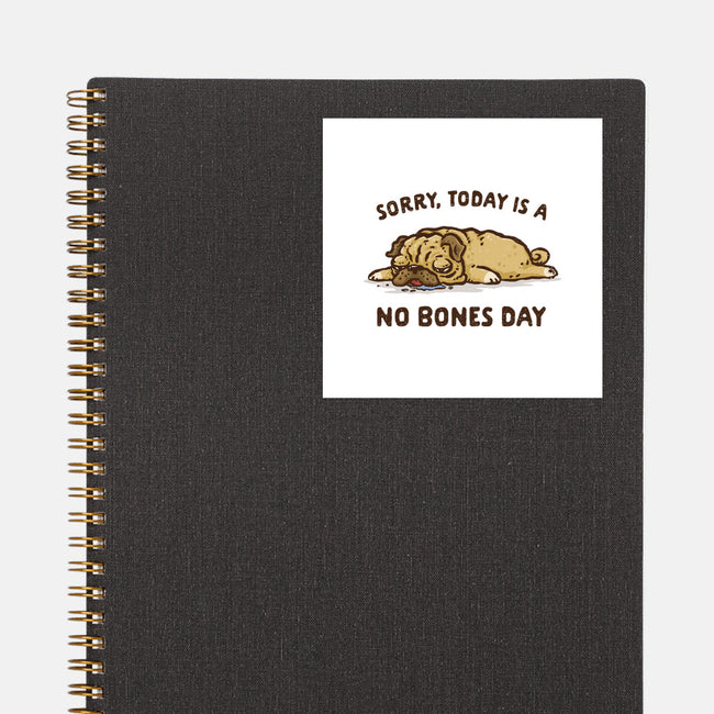 No Bones Day-None-Glossy-Sticker-kg07