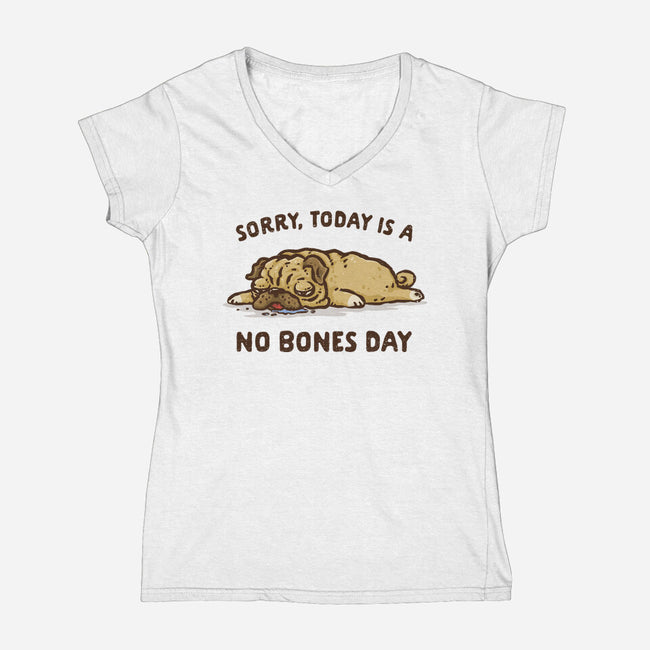 No Bones Day-Womens-V-Neck-Tee-kg07