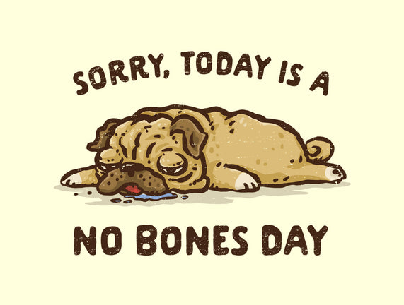 No Bones Day