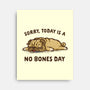 No Bones Day-None-Stretched-Canvas-kg07