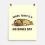 No Bones Day-None-Matte-Poster-kg07