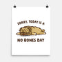 No Bones Day-None-Matte-Poster-kg07