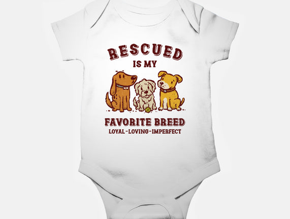 Rescued Is My Favorite Breed